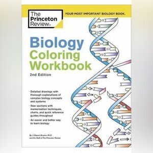 Biology Coloring Workbook, 2nd Edition: An Easier and Better Way to Learn Biolog